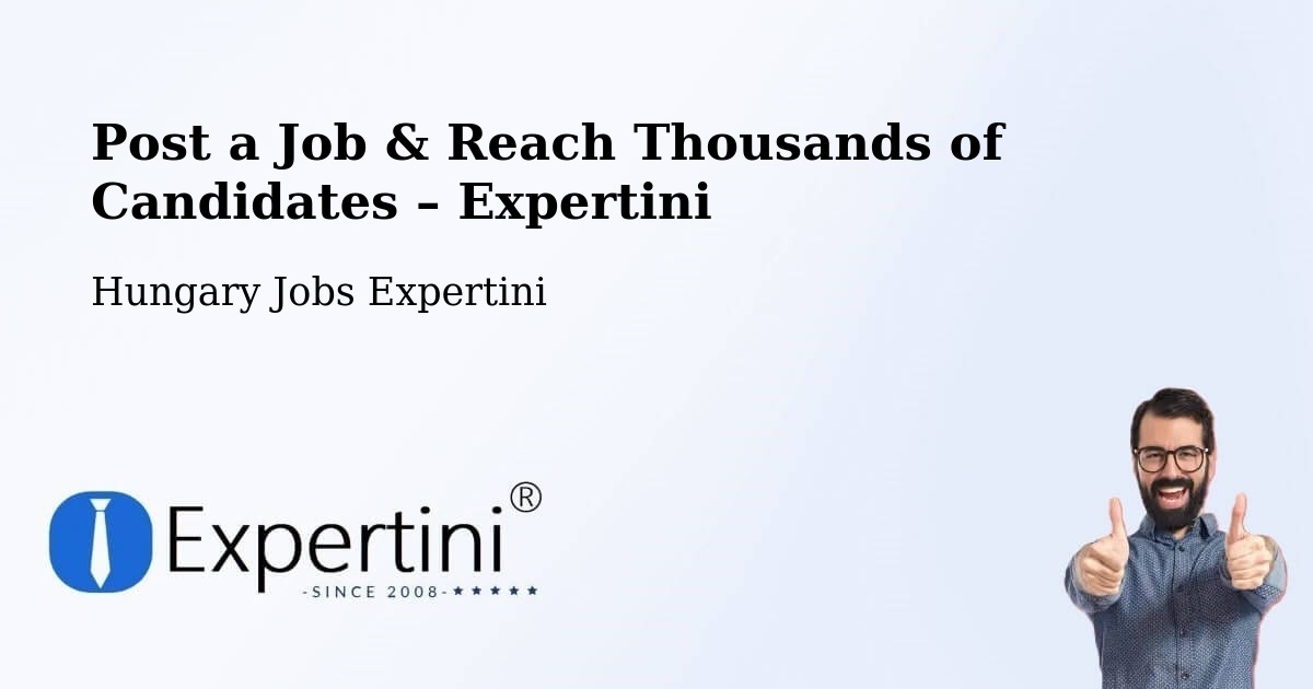 Post a Job in Báta – Hire the Right Talent - Báta, Hungary Jobs Expertini