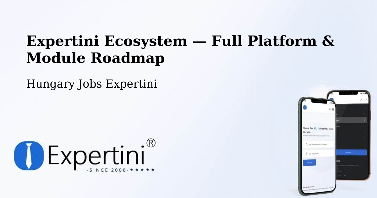 Expertini Ecosystem — Full Platform & Module Roadmap – Báta